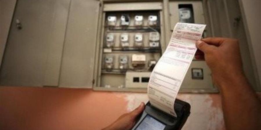 الكهرباء تبدأ تحصيل ثاني فاتورة بعد الزيادة، تعرف على التفاصيل