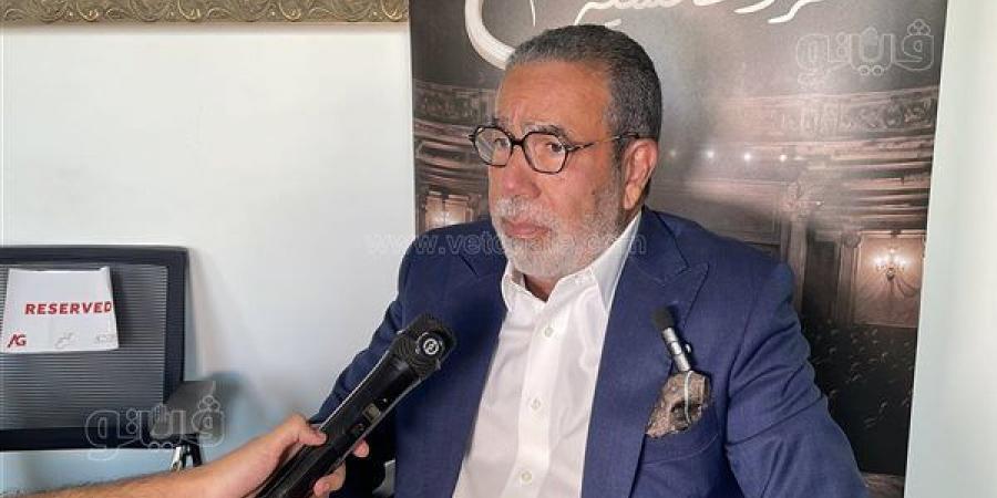 مدحت العدل لـ"فيتو": «حليم» تحد أصعب من “أم كلثوم”.. المسرح لا يحقق أرباحا لكنني أقدم ما أحب.. وأراهن على الشباب لهذا السبب